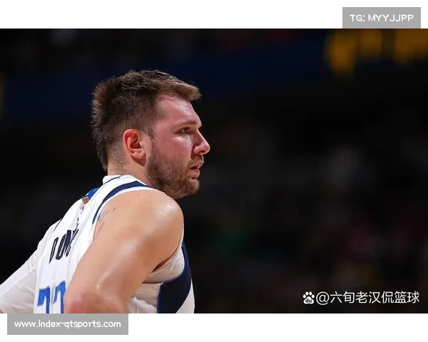 东契奇左腿挫伤提前退赛，独行侠季后赛前景蒙阴影